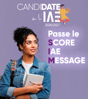 Le Score IAE-Message : le test pour intégrer l’IAE